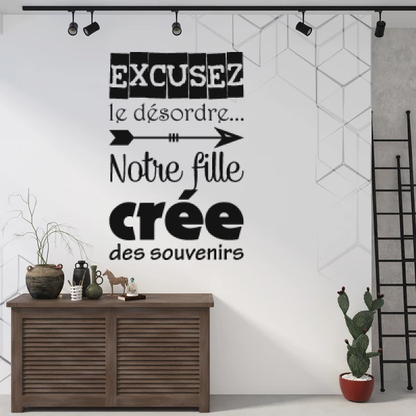 Sticker Excusez le désordre... Fille