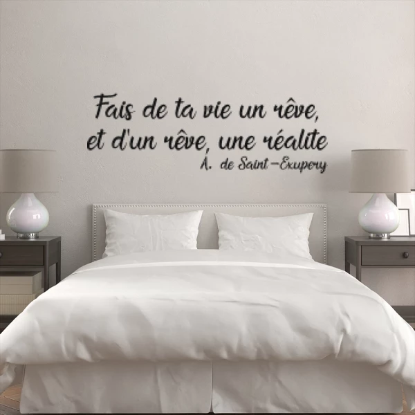Sticker Fais de ta vie un rêve ... 04